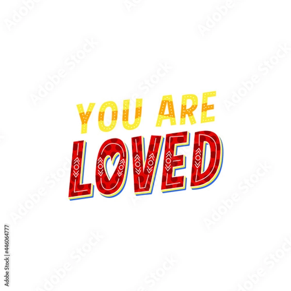 Fototapeta You Are Loved Lettering Vector On White Background