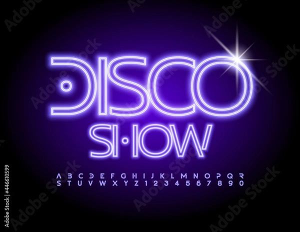 Fototapeta Vector chic banner Disco Show. Luxury Neon Font. Purple glowing Alphabet Letters and Numbers set