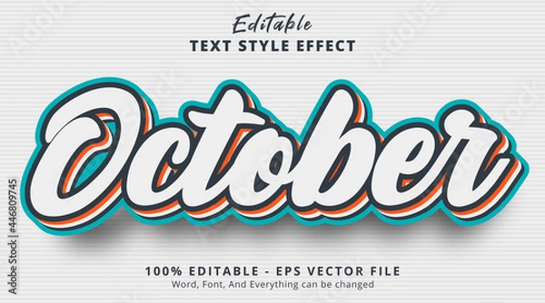 Obraz Editable text effect, October text with layered color combination style effect