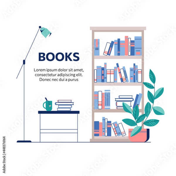 Obraz Bookcase and table with books and a cup of tea. Bookshelf vector illustration, library concept in flat style.