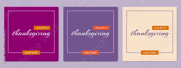 Fototapeta Set of Thanksgiving Square Minimalistic Banners for Social Media. Call to Action Button. Purple, Orange and Light Beige Backgrounds and Elements