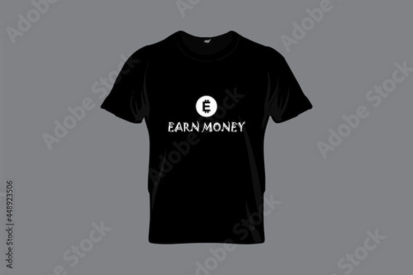 Obraz Earn Money Typography T-shirt Design