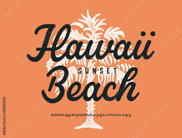Obraz Hawaii Sunset Beach. Original Monoline Script Font. Vector Illustration.