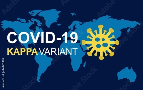 Fototapeta World map - covid-19 kappa variant	