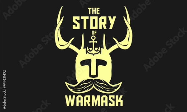 Obraz The Story of War Mask, Legend, War Vector Design