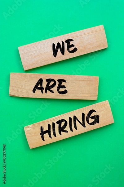 Fototapeta Text sign showing We are hiring