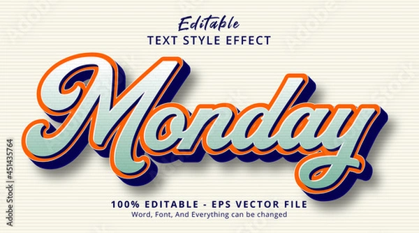 Obraz Editable text effect, Monday text on poster headline style effect
