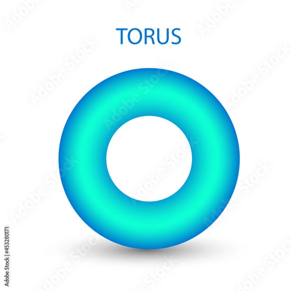 Fototapeta Torus with gradients and shadow for game, icon, package design, logo, mobile, ui, web, education. 3d donut on a white background. Geometric figures for your design.