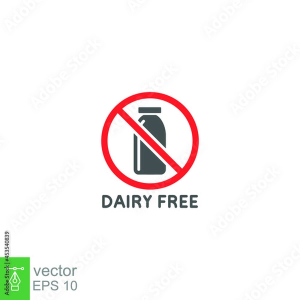 Fototapeta Dairy product free icon. Dietary Lactose, Vegan Food label Contain. Milk allergen Intolerance for web and mobile concept.  glyph Symbol pictogram. Vector illustration design on white background EPS 10