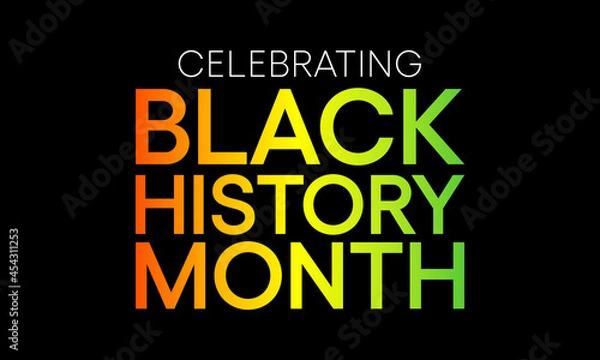 Fototapeta Black history month is observed every year in October, it is a way of remembering important people and events in the history of the African diaspora. Vector illustration