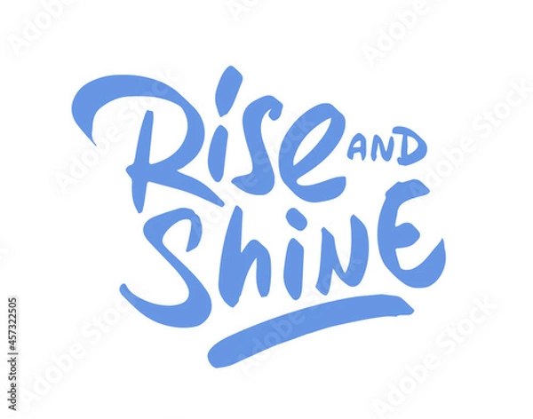 Obraz rise and shine