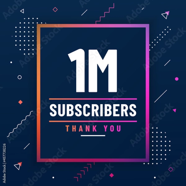 Obraz Thank you 1M subscribers, 1000000 subscribers celebration modern colorful design.