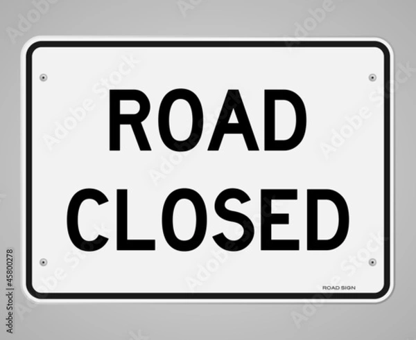 Obraz Road Closed Sign