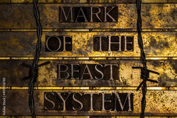 Obraz Mark of the Beast System text on textured grunge copper and vintage gold background