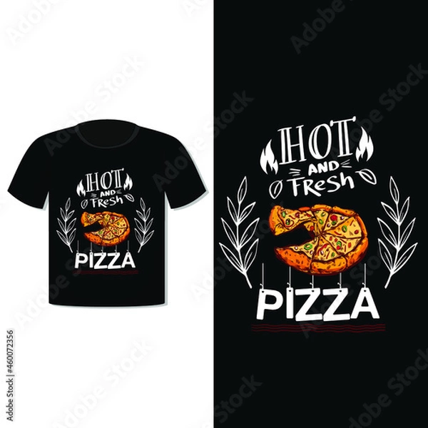 Obraz Hot Pizza T-Shirt Design Vector