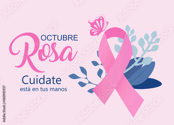 Fototapeta Pink October. Take care of yourself. It is in your hands in Spanish. Octubre Rosa Cuidate esta en tus manos. Pink ribbon awareness month background vector.