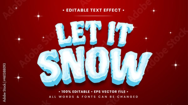 Fototapeta Let It Snow 3d Text Style Effect. Editable illustrator text style.