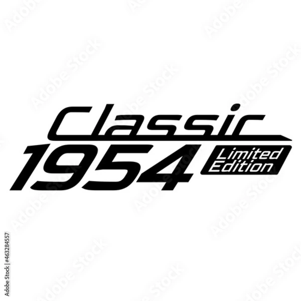 Fototapeta Classic 1954 Limited edition, 1954 birthday typography design for T-shirt