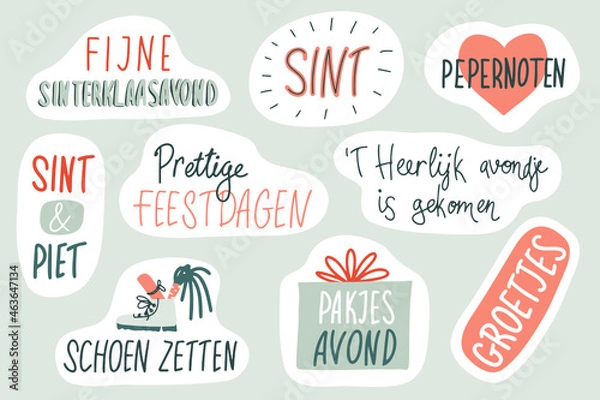 Fototapeta Sinterklaas lettering sticker set vector. Patches, badges, prints for kids with Dutch quotes, doodles. Pepernoten, piet, pakjesavond, groetjes, prettige feestdagen, sint. Flat style illustrations