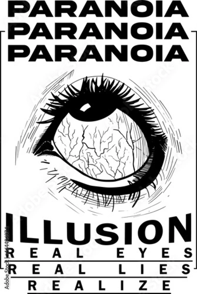 Fototapeta Hand draw eye with slogan Vector design for t-shirt graphics, banner, fashion prints, slogan tees, stickers, flyer, posters and other creative uses	
