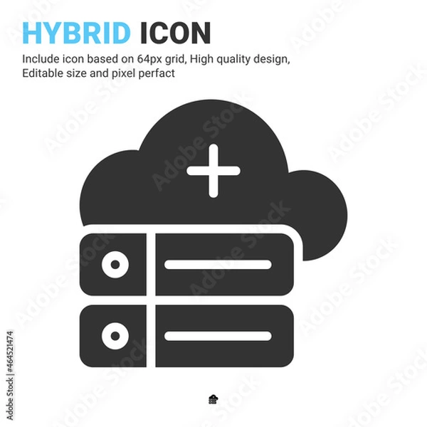 Obraz Hybrid icon vector with glyph style isolated on white background. Vector illustration cloud database, server sign symbol icon concept for digital IT, logo, industry, technology, app, web and project