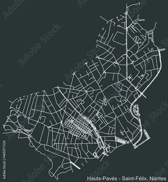 Obraz Detailed negative navigation urban street roads map on dark gray background of the Quartier Hauts-Pavés - Saint-Félix district of the French capital city of Nantes, France
