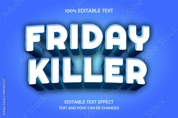 Obraz Friday killer 3 dimension editable text effect modern shadow arch style