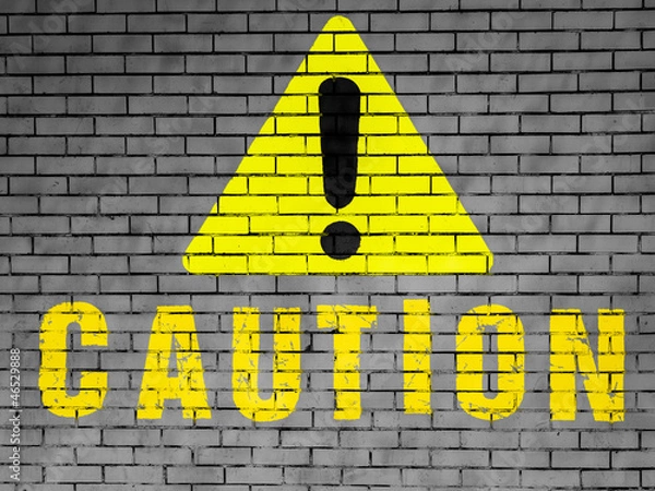 Obraz Caution sign painted on
