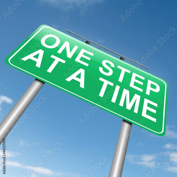 Obraz One step at a time.
