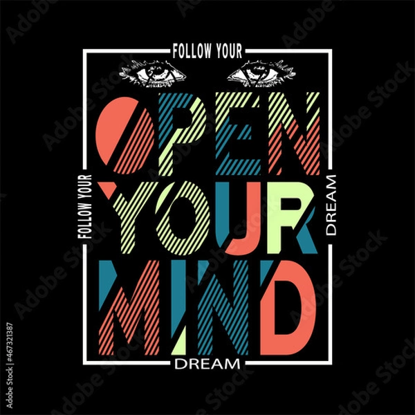 Obraz Open your mind typography vector art