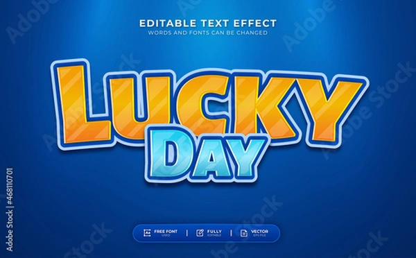 Fototapeta Lucky Day Editable Text Effect