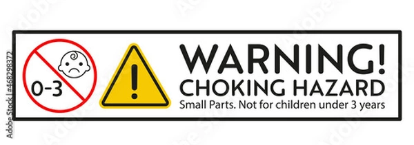 Fototapeta Choking hazard warning sign. Not for children under 3 years sticker. Vector design elements for objets with small parts.