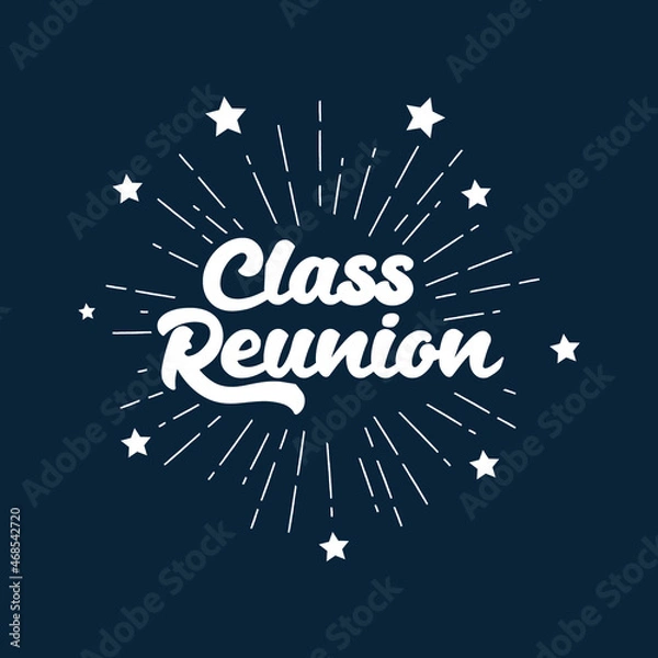 Obraz class reunion. cartoon font on on vintage sun rays.