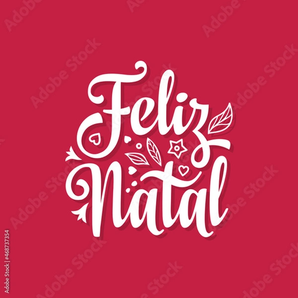 Obraz Portuguese Christmas Feliz Natal in Portugal retro letterpress poster. Portugal lettering. Merry Christmas in portuguese language Feliz Natal. Christmas on different language