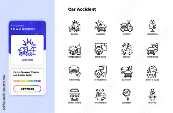Obraz Car accident thin line icons set: crashed cars, tow truck, drunk driving, safety belt, traffic offense, car insurance, falling in water, warning triangle. Modern vector illustration.