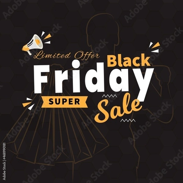 Fototapeta Abstract vector black friday sale layout background. inscription design template.  Vector illustration limited time offer.