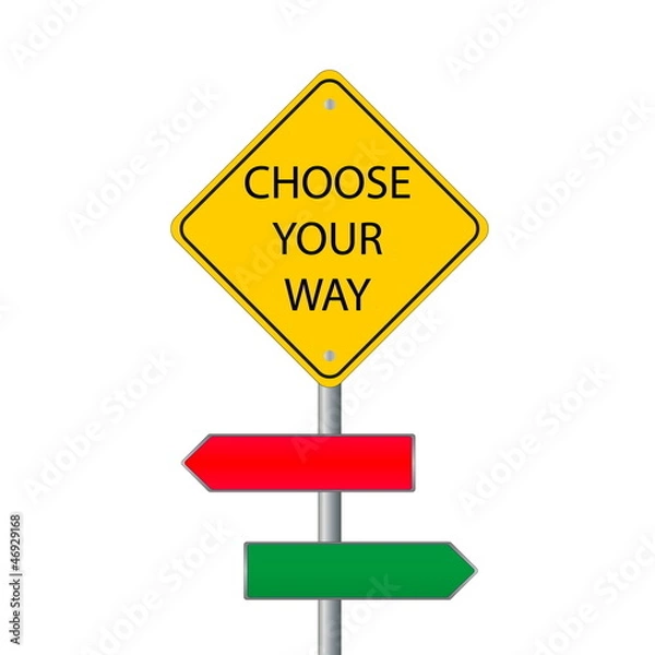 Obraz choose your way