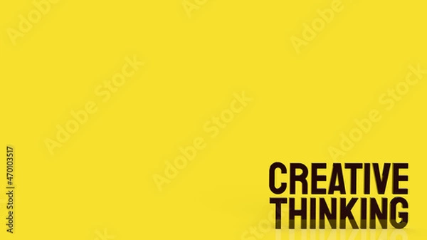 Fototapeta The  creative thinking word on yellow background for idea concept 3d rendering