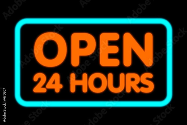 Fototapeta open 24 hours