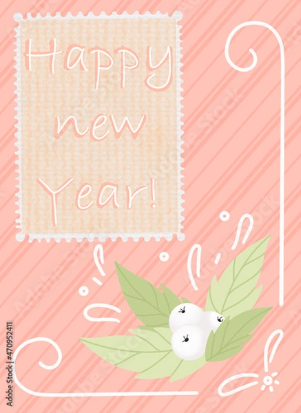 Obraz Background of Christmas holidays. The text in the frame of the postage stamp Happy New Year. A design element for Christmas and New Year cards, banners. White berries in green leaves. 