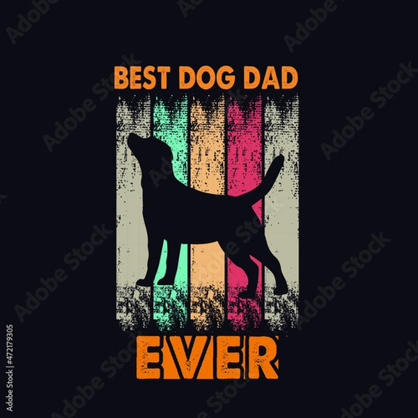 Obraz best dog dad ever