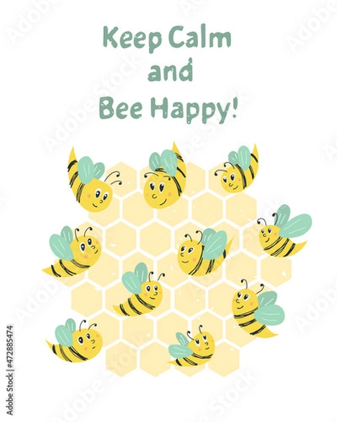 Fototapeta Vector illustration cute postcard with bees. Composition with words Keep calm and bee happy. Creative honey composition for cards, posters, prints, covers and kids design