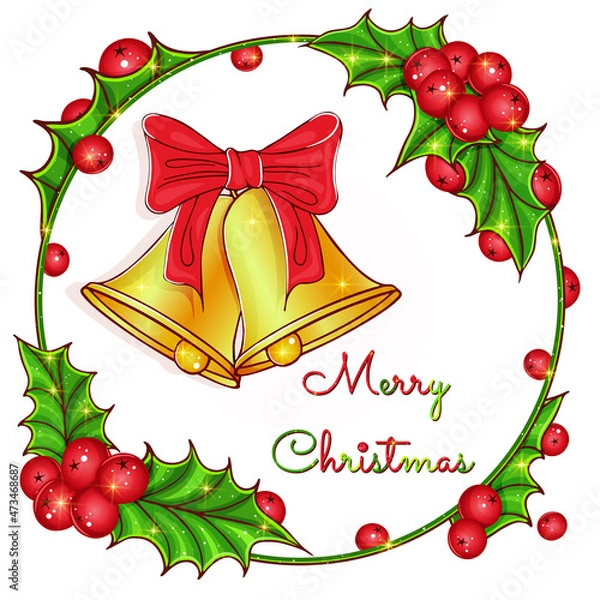 Fototapeta Sprig of holly, ilex, mistletoe berries, green aquifolium leaves. Bells with ribbon. Christmas New Year greeting card. Vector illustration isolated on a white background. Template for banner, postcard