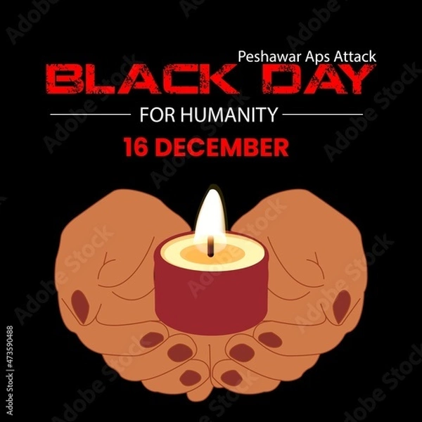 Obraz 16\12 Black Day Aps Peshawar Attack template.  