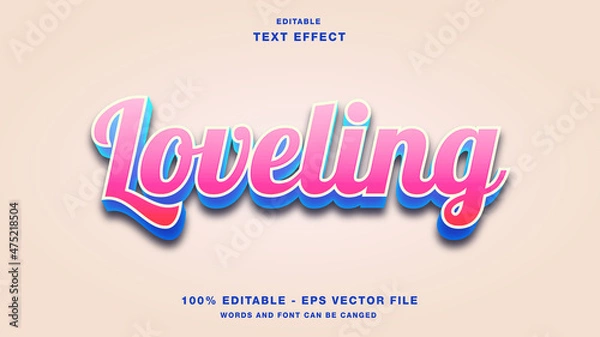 Fototapeta Loveling Text Effect Editable