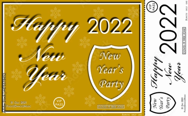 Obraz Happy New Year 2022.  Invitation card - New Year's party. VIP PASS. Gold design of a postcard or ticket. COVID-19 free zone.