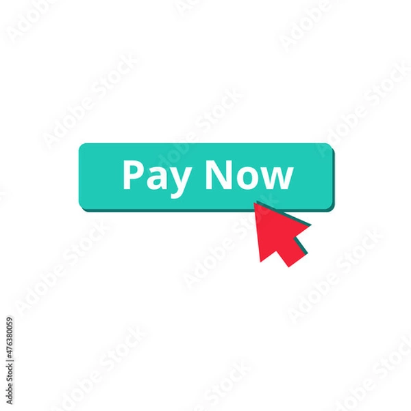 Fototapeta Green button pay now and red cursor. Online store design element. E-commerce concept. Convenient payment for online purchases. Flat vector icon isolated on white background