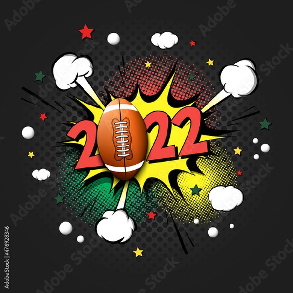 Fototapeta New Year numbers 2022 and football ball in pop art style. Comic text on speech bubbles background. Sound effect. Design Pattern for greeting card, banner, vintage comics, poster. Vector illustration