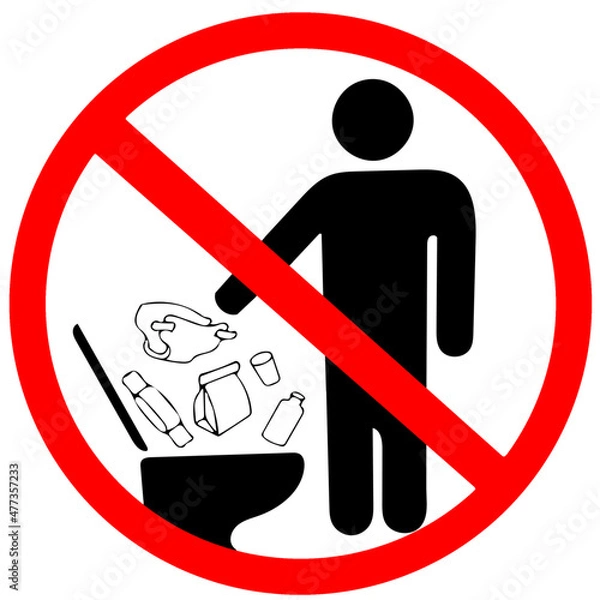 Fototapeta Do not litter in toilet icon. Keep clean sign. Not to throw garbage, mask into toilet in prohibition warning caution red circle isolated on white background.