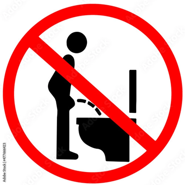 Fototapeta Do not pee while standing, toilet wc urine disorder, prostate toilet vector transparent red warning sign
